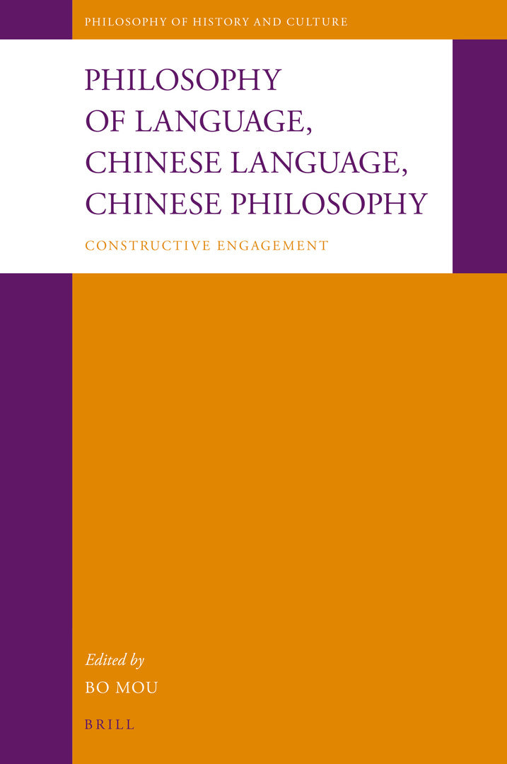Cover image for Philosophy of Language, Chinese Language, Chinese Philosophy ISBN 9789004368439