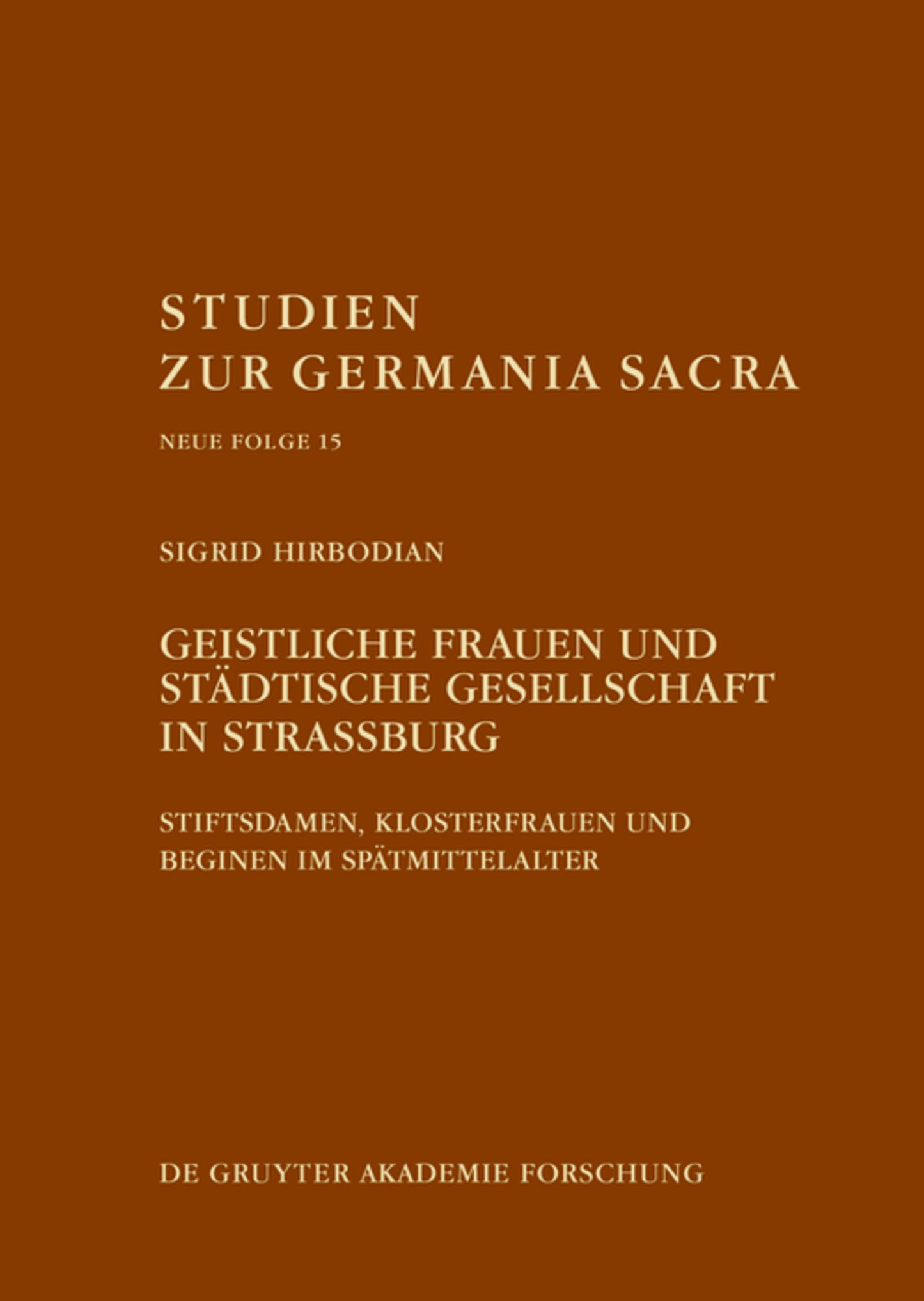 Geistliche Frauen und städtische Gesellschaft in Straßburg