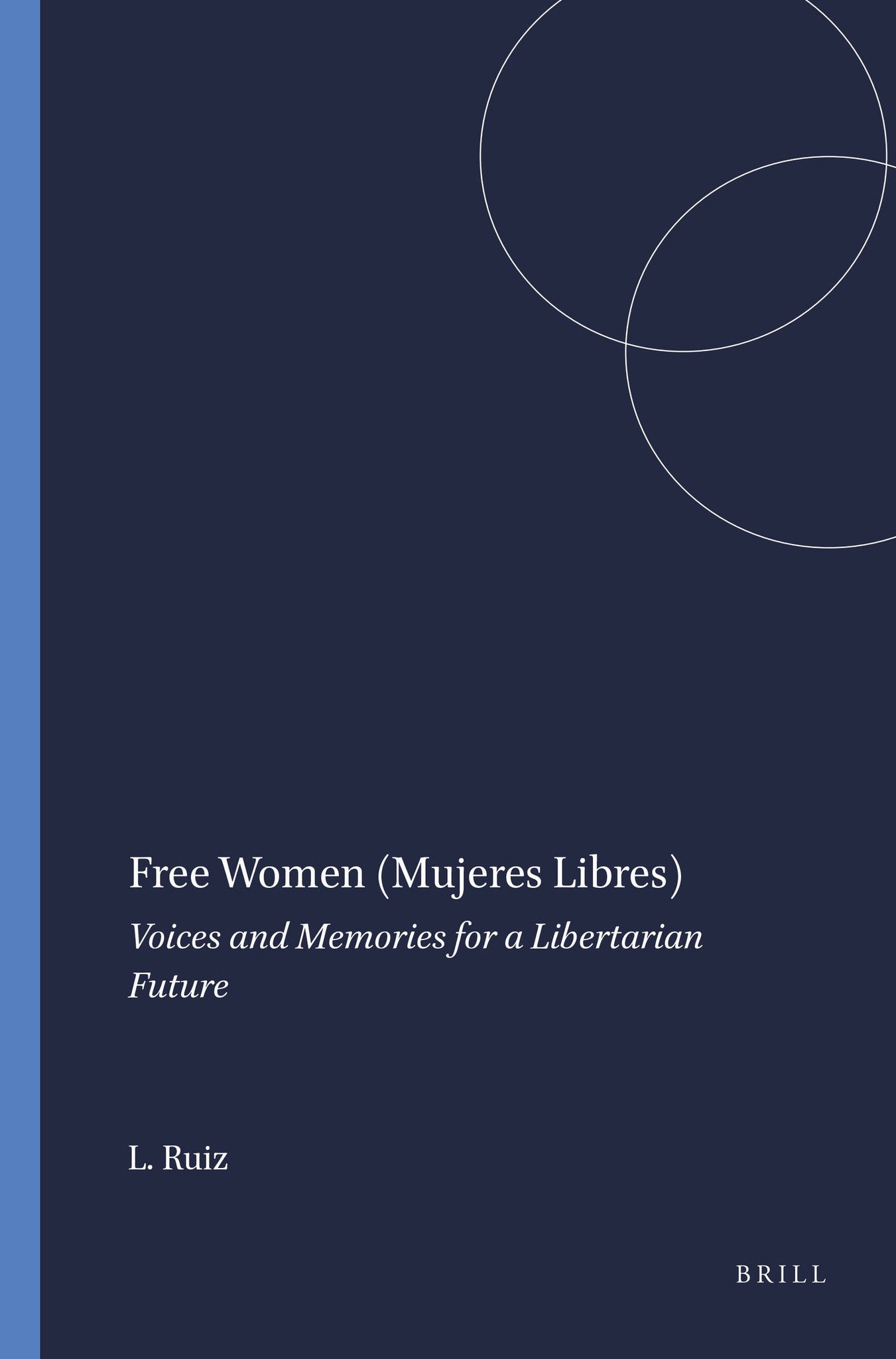 Free Women (Mujeres Libres)