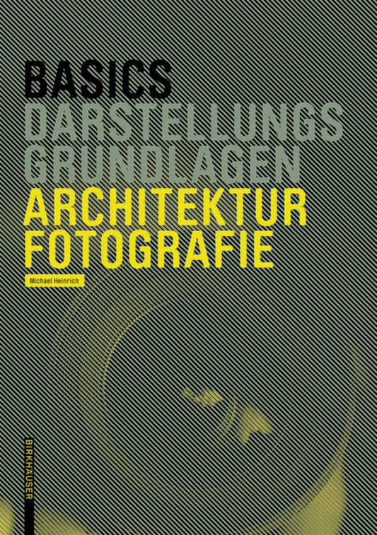 Basics Architekturfotografie