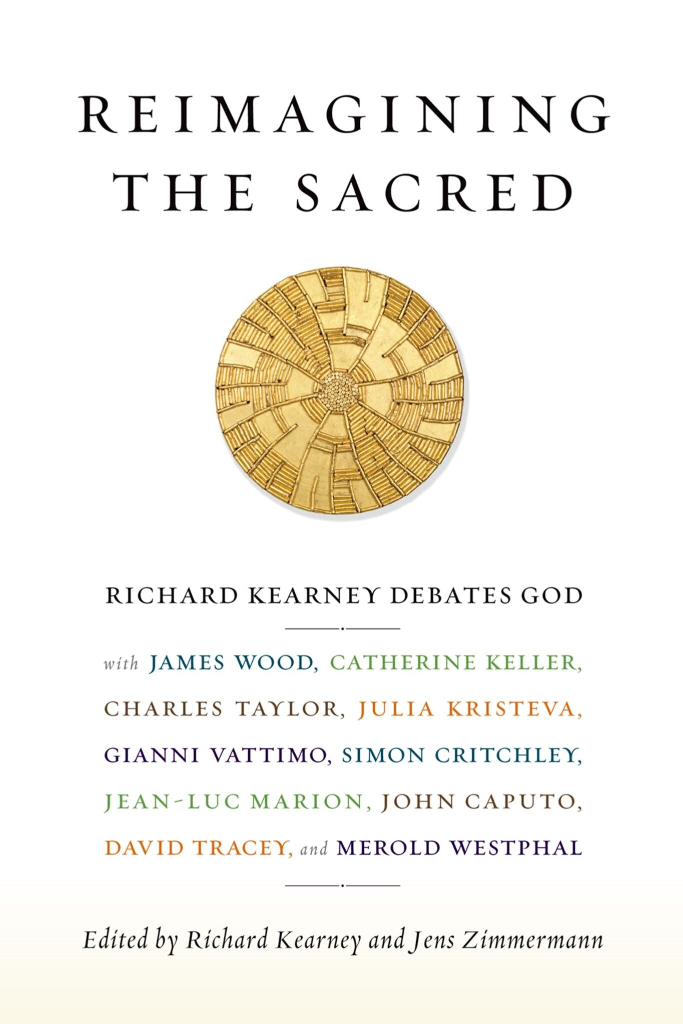 Cover image for Reimagining the Sacred ISBN 9780231161022
