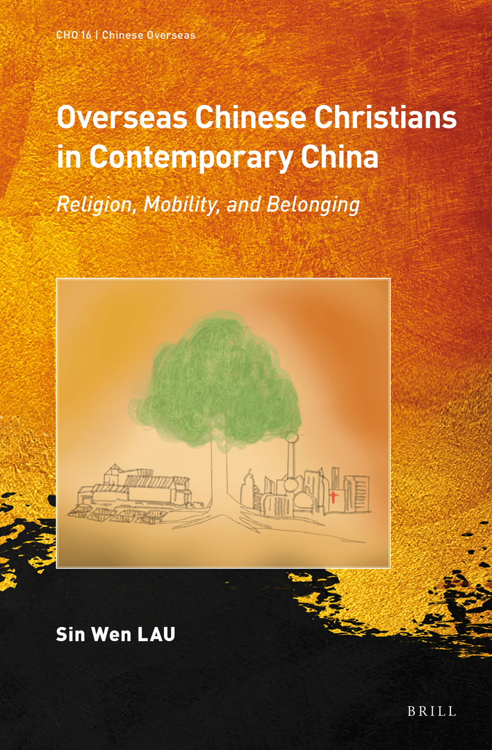 Cover image for Overseas Chinese Christians in Contemporary China ISBN 9789004438552