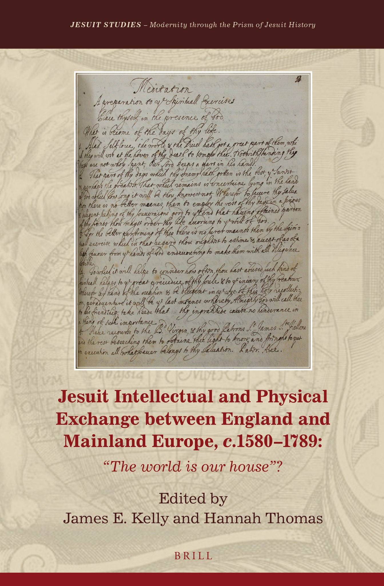 Jesuit Intellectual and Physical Exchange between England and Mainland Europe, c. 1580–1789