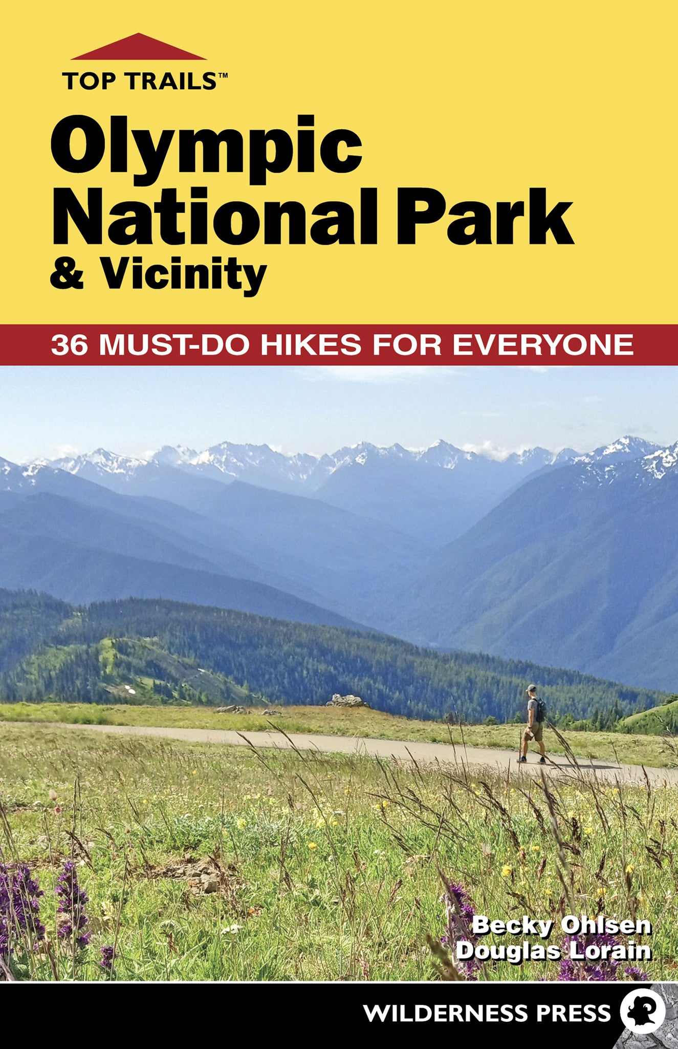 Top Trails: Olympic National Park & Vicinity