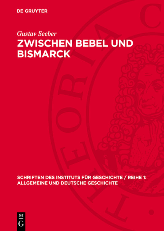 Zwischen Bebel und Bismarck