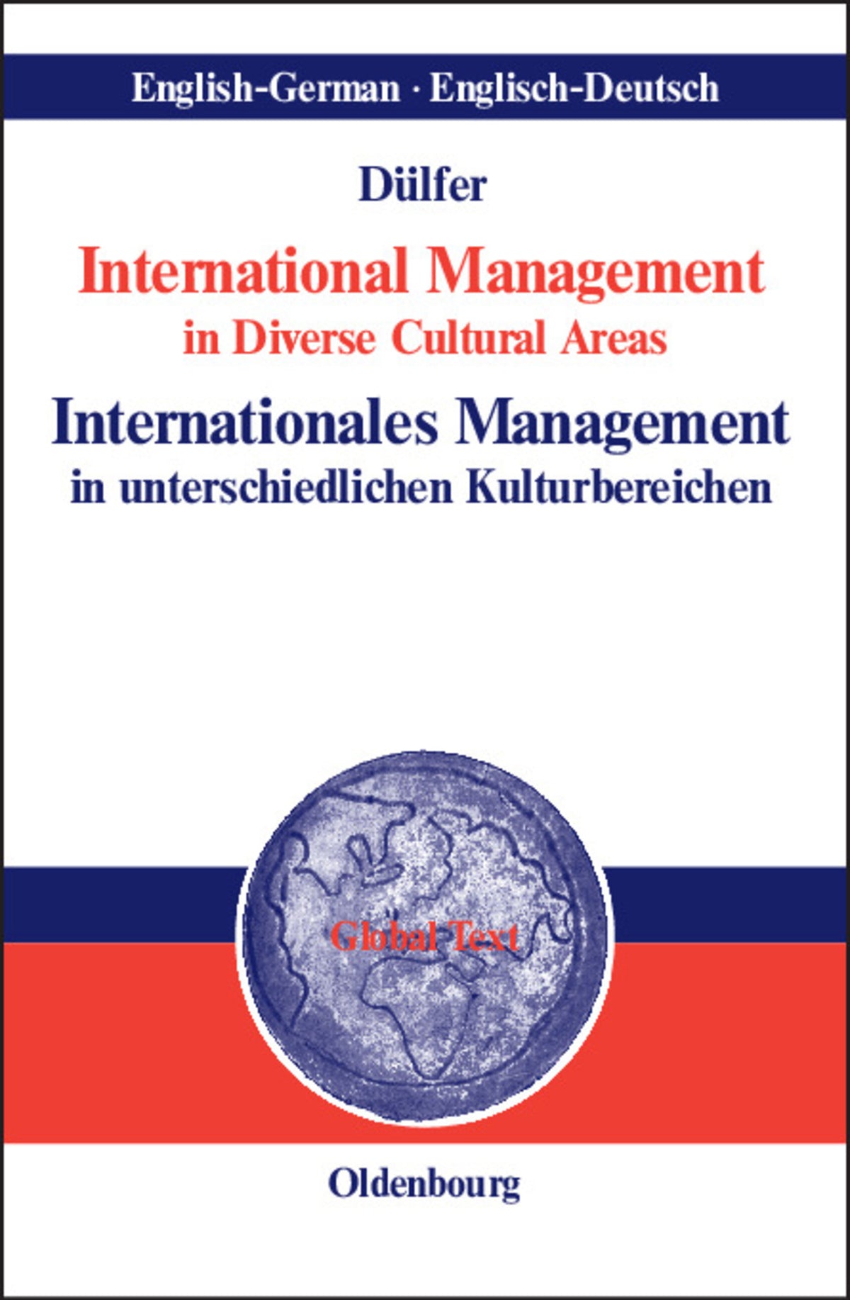 Cover image for International Management in Diverse Cultural Areas / Internationales Management in unterschiedlichen Kulturbereichen ISBN 9783486252057