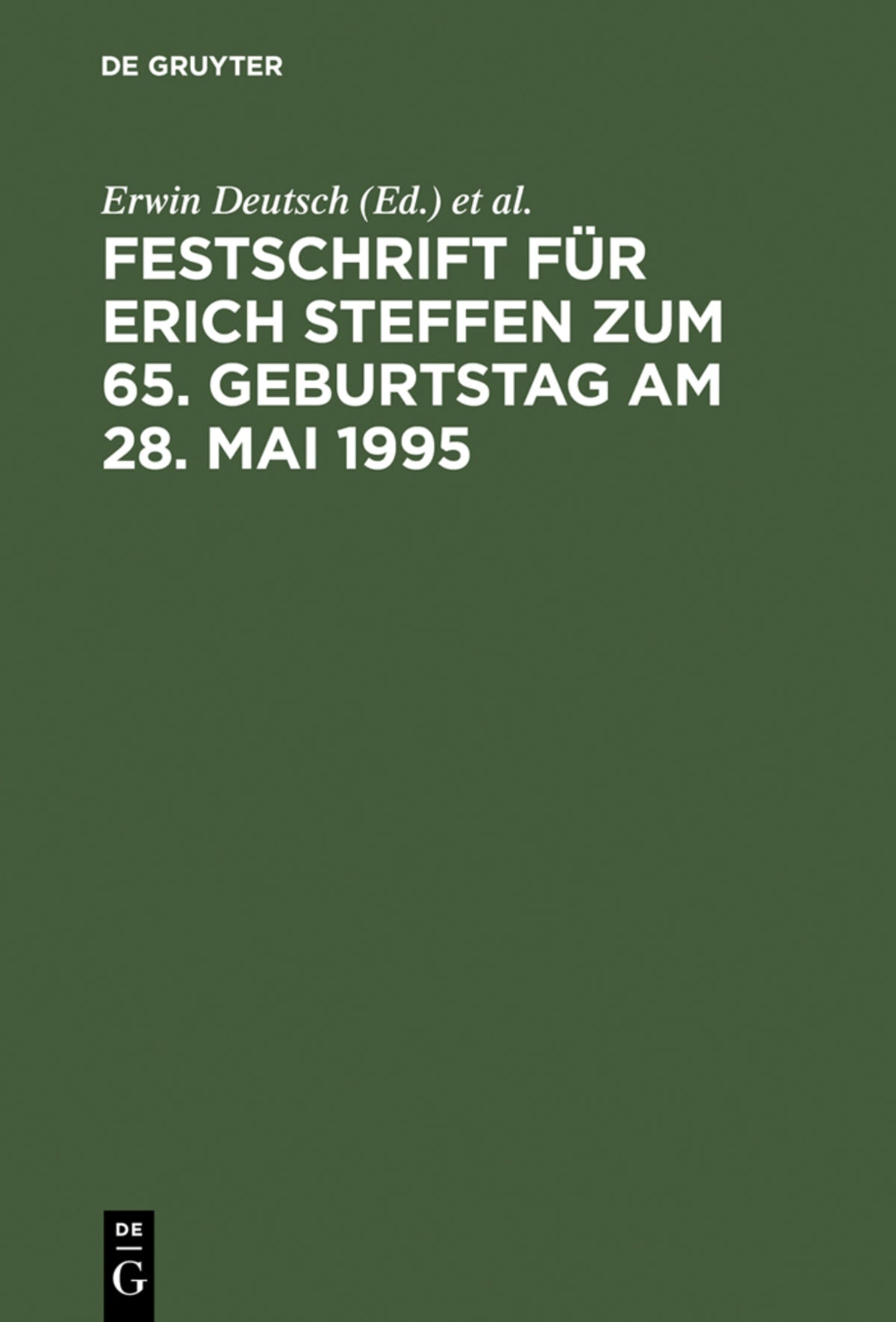 Cover image for Festschrift für Erich Steffen zum 65. Geburtstag am 28. Mai 1995 ISBN 9783110145373