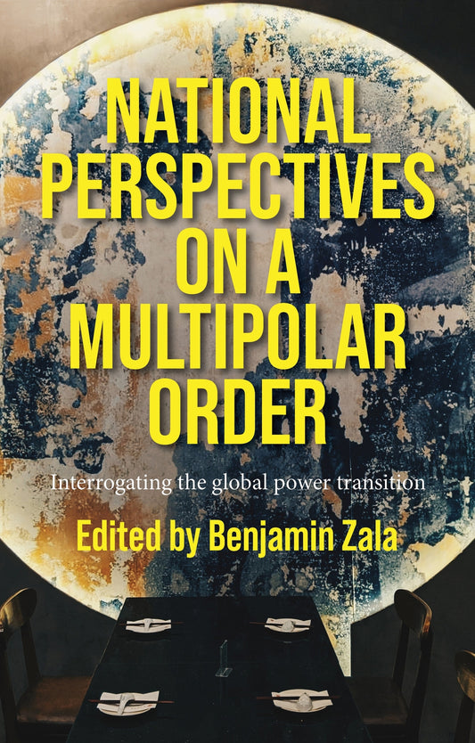 National perspectives on a multipolar order