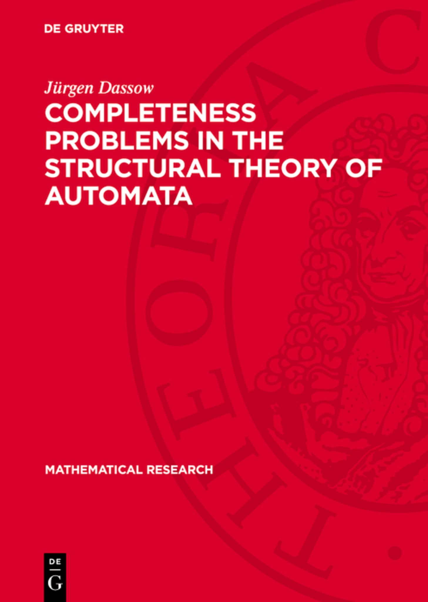 Cover image for Completeness Problems in the Structural Theory of Automata ISBN 9783112735862