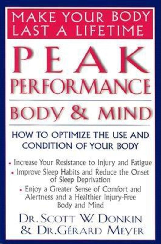Peak Performance: Body and Mind