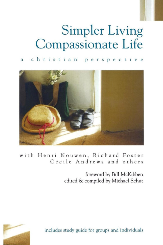 Simpler Living, Compassionate Life