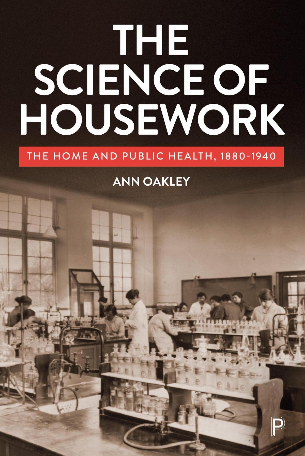 Cover image for The Science of Housework ISBN 9781447369615