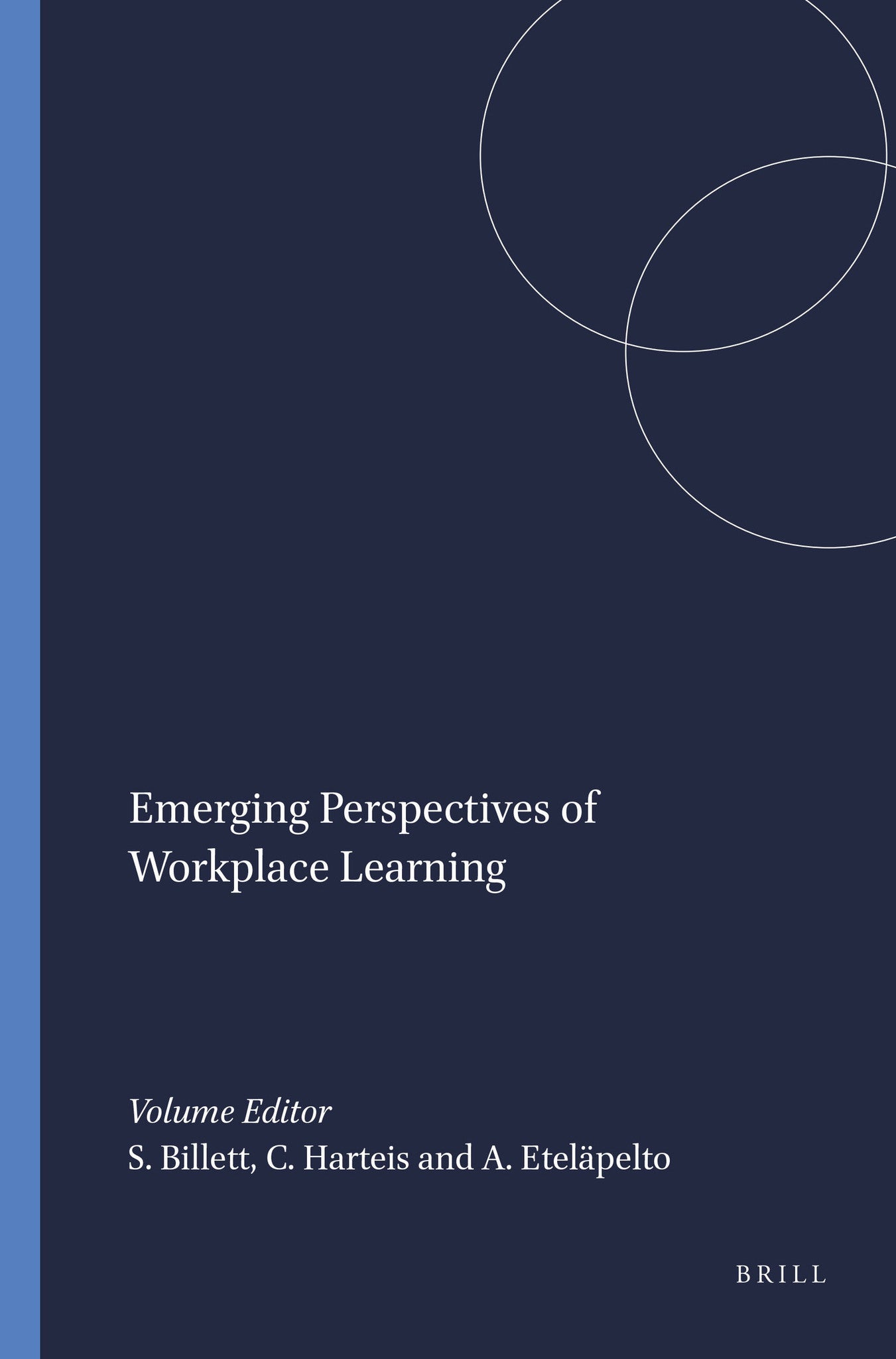 Cover image for Emerging Perspectives of Workplace Learning ISBN 9789087906436