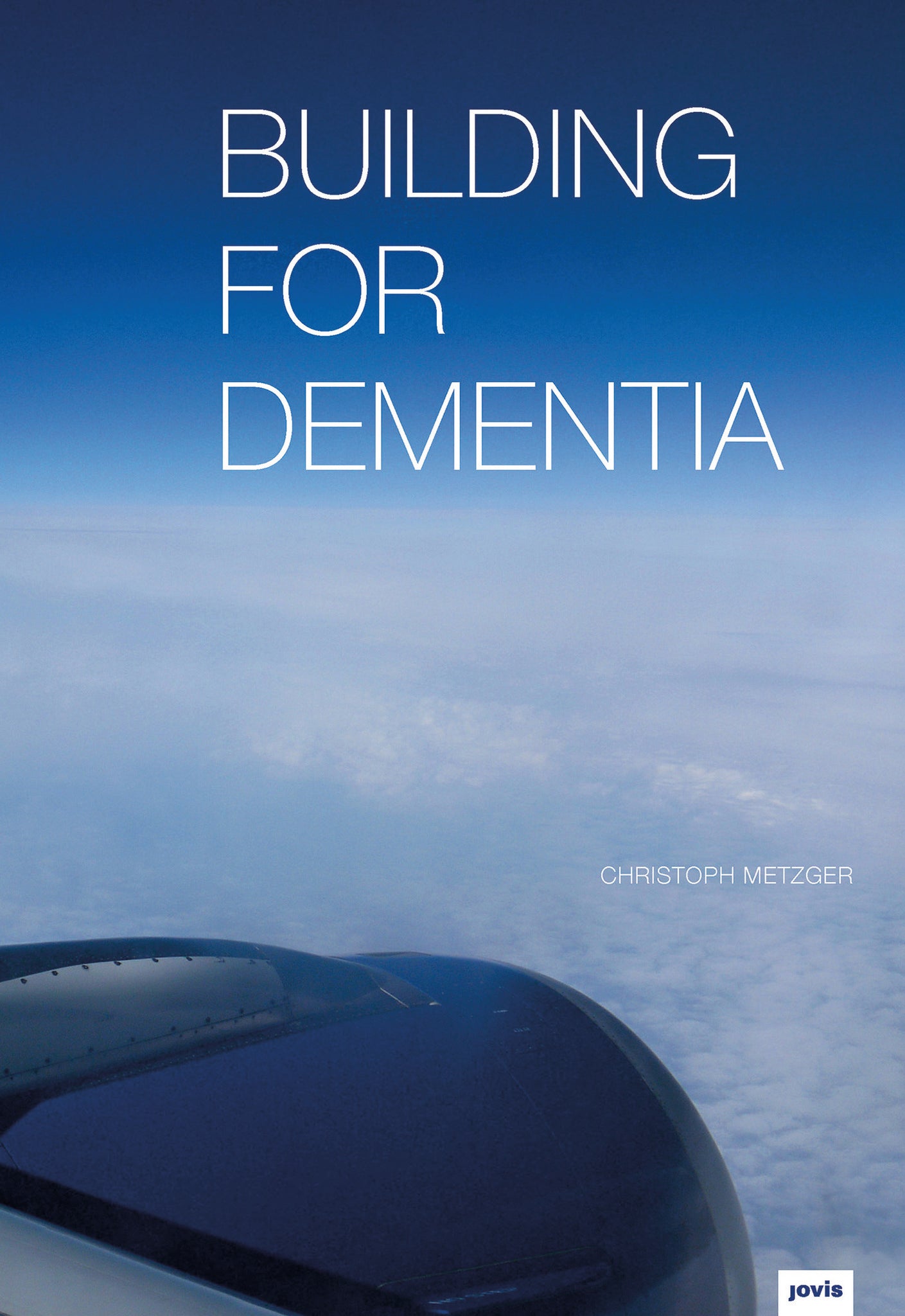 Building for Dementia