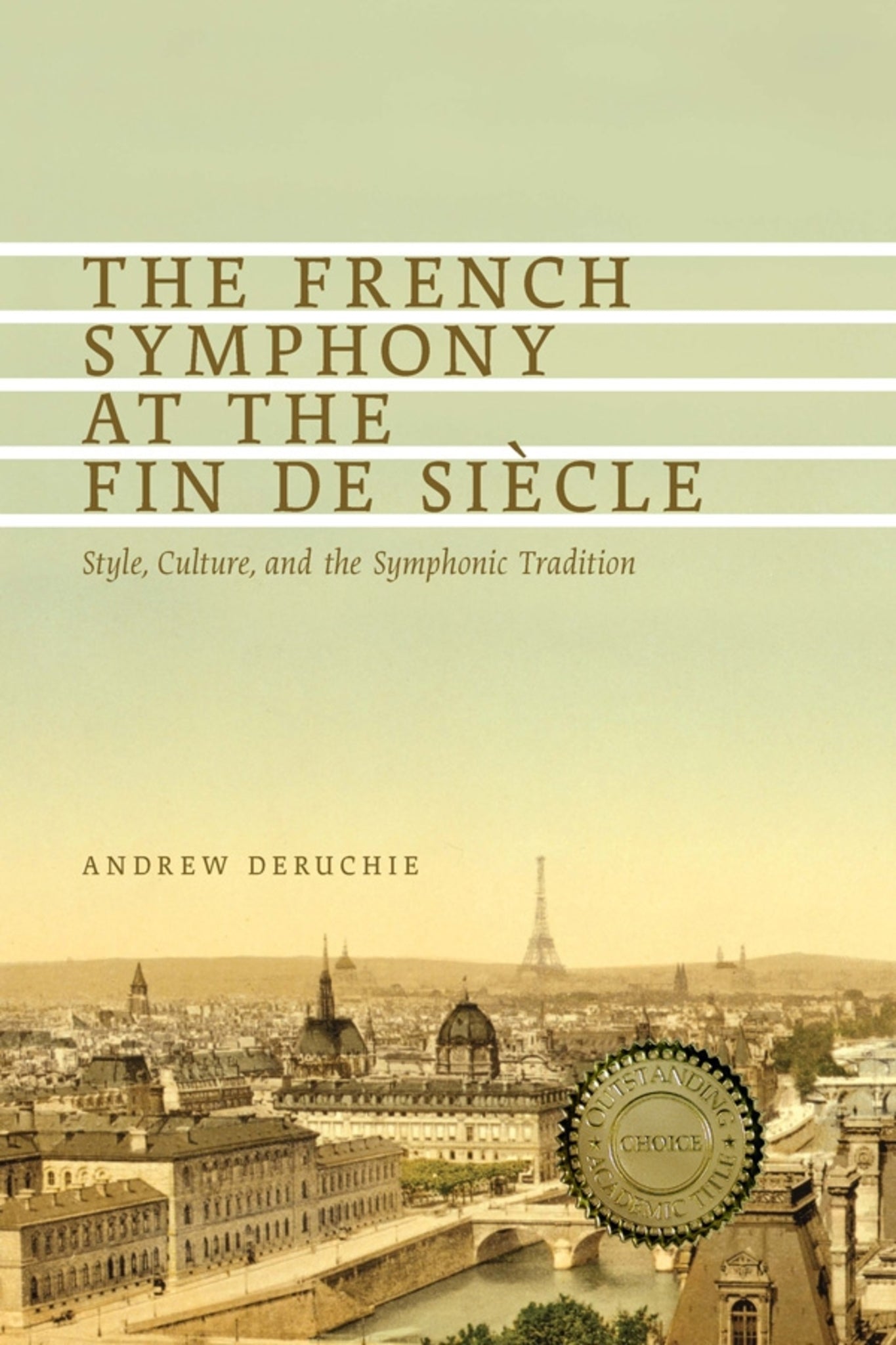 Cover image for The French Symphony at the Fin de Siècle ISBN 9781580463829