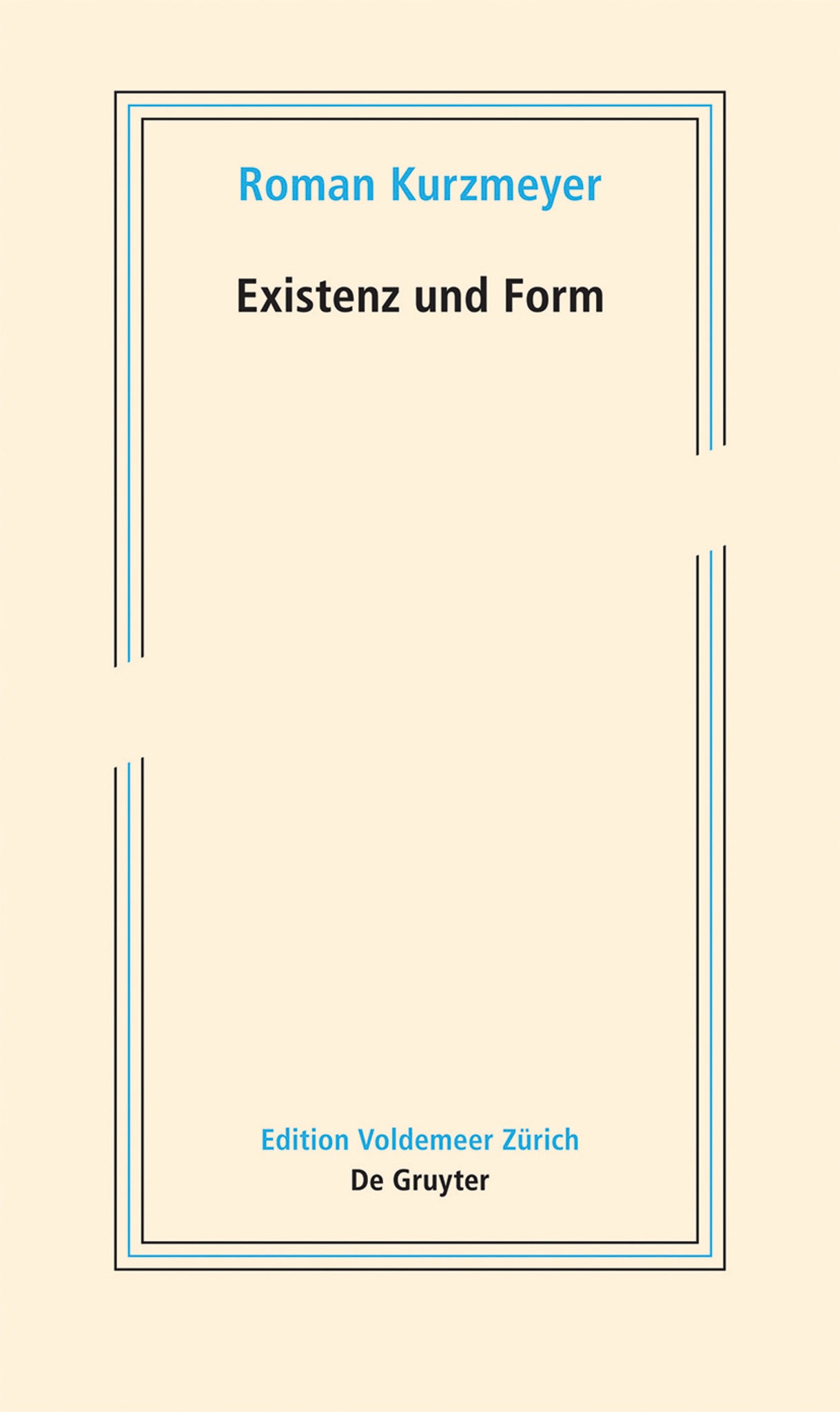 Existenz und Form