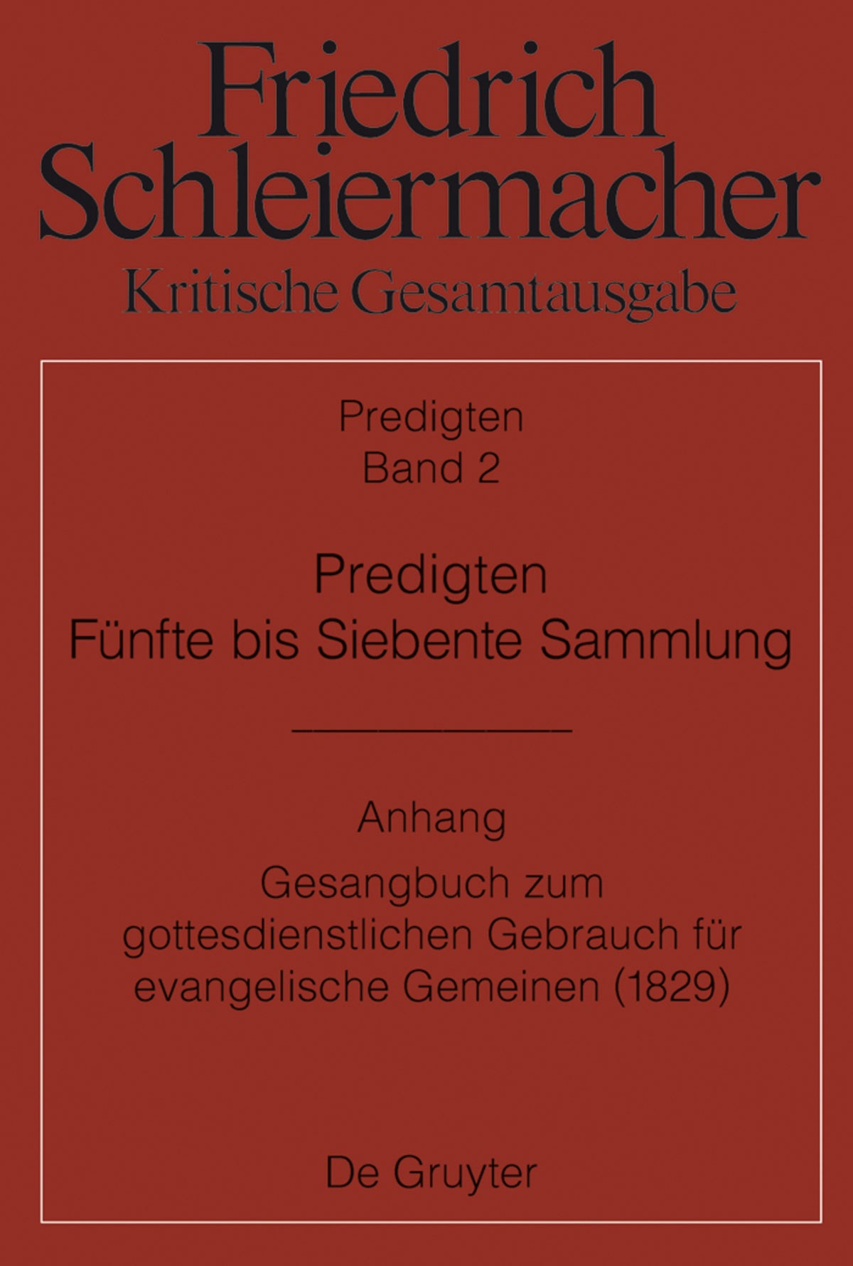 Predigten. Fünfte bis Siebente Sammlung (1826-1833)