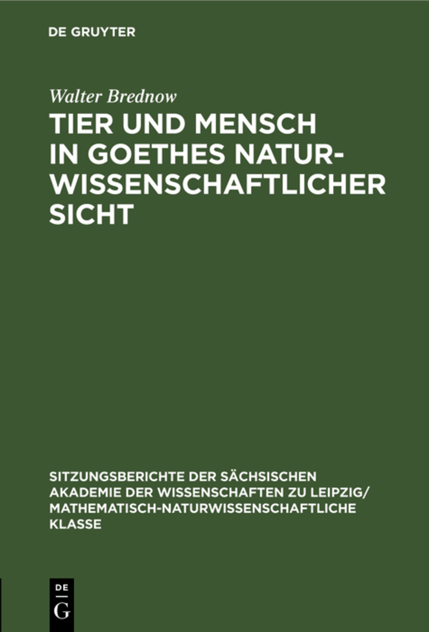 Tier und Mensch in Goethes naturwissenschaftlicher Sicht