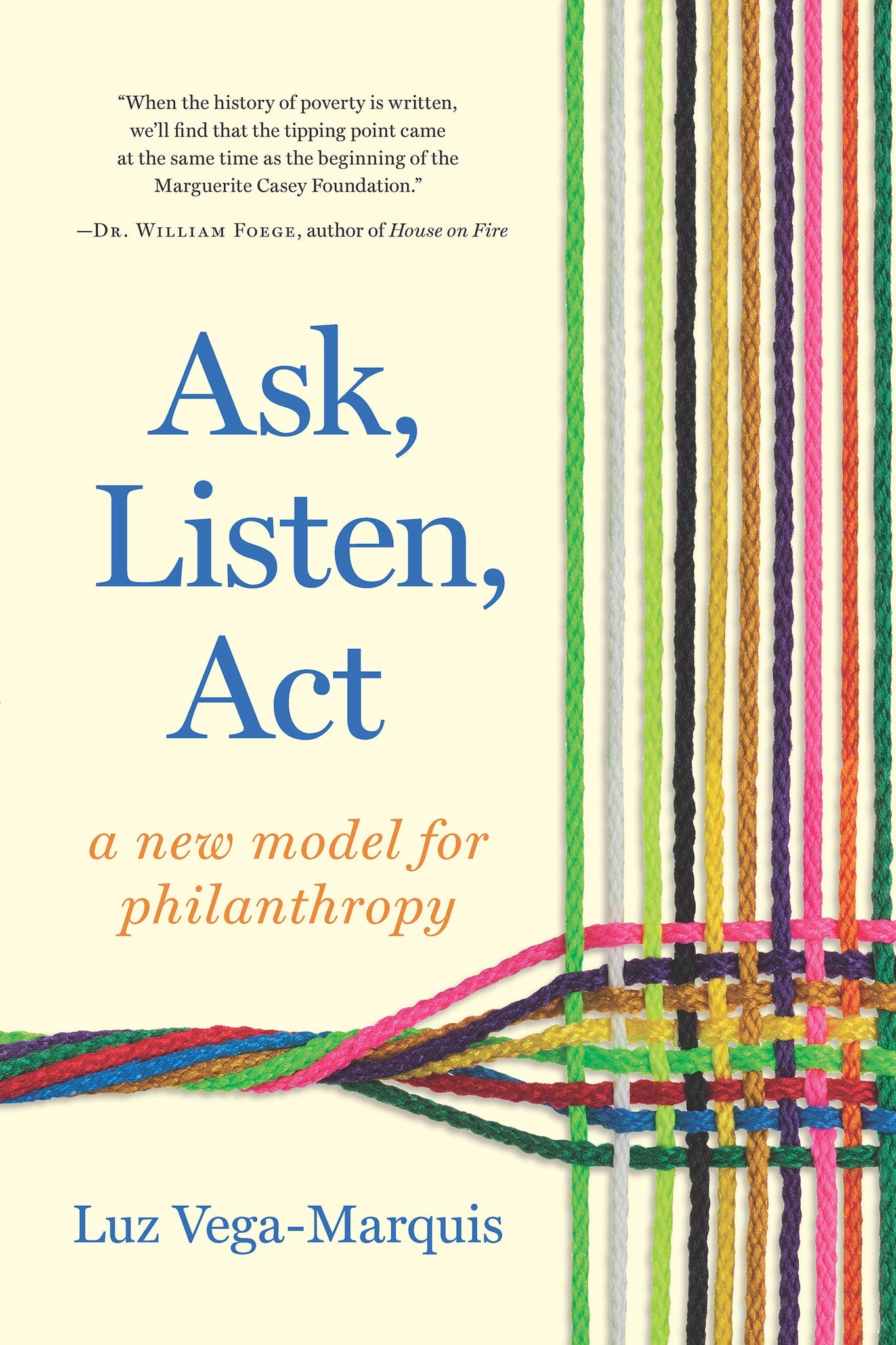 Cover image for Ask, Listen, Act ISBN 9781620976456