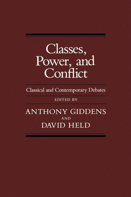 Classes, Power and Conflict