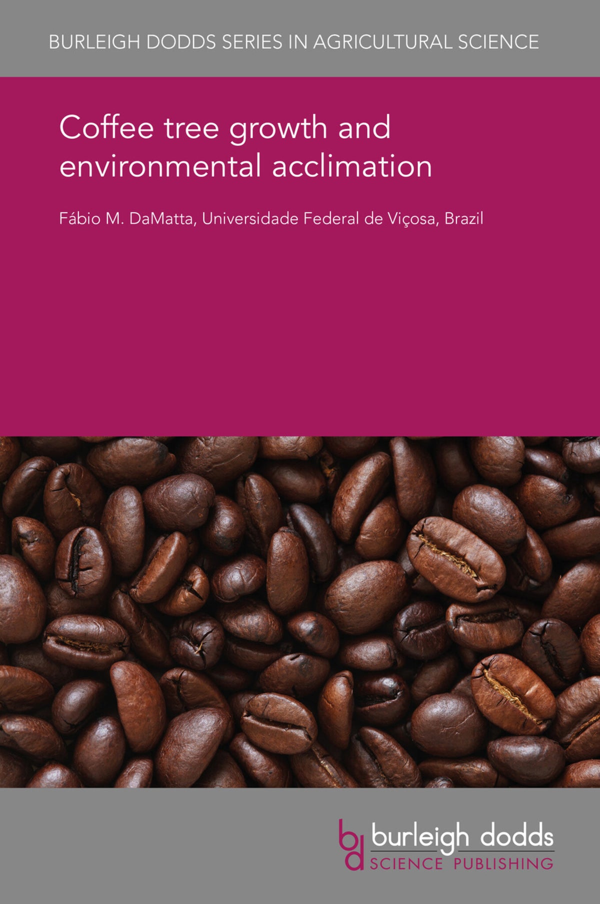 Cover image for Coffee tree growth and environmental acclimation ISBN 9781838793739