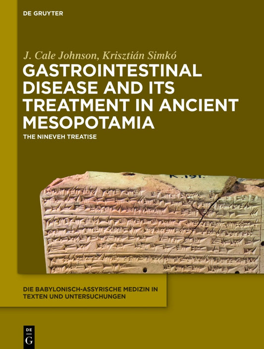 Gastrointestinal Disease and Its Treatment in Ancient Mesopotamia