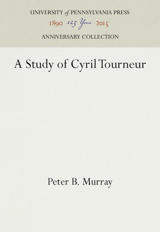 A Study of Cyril Tourneur