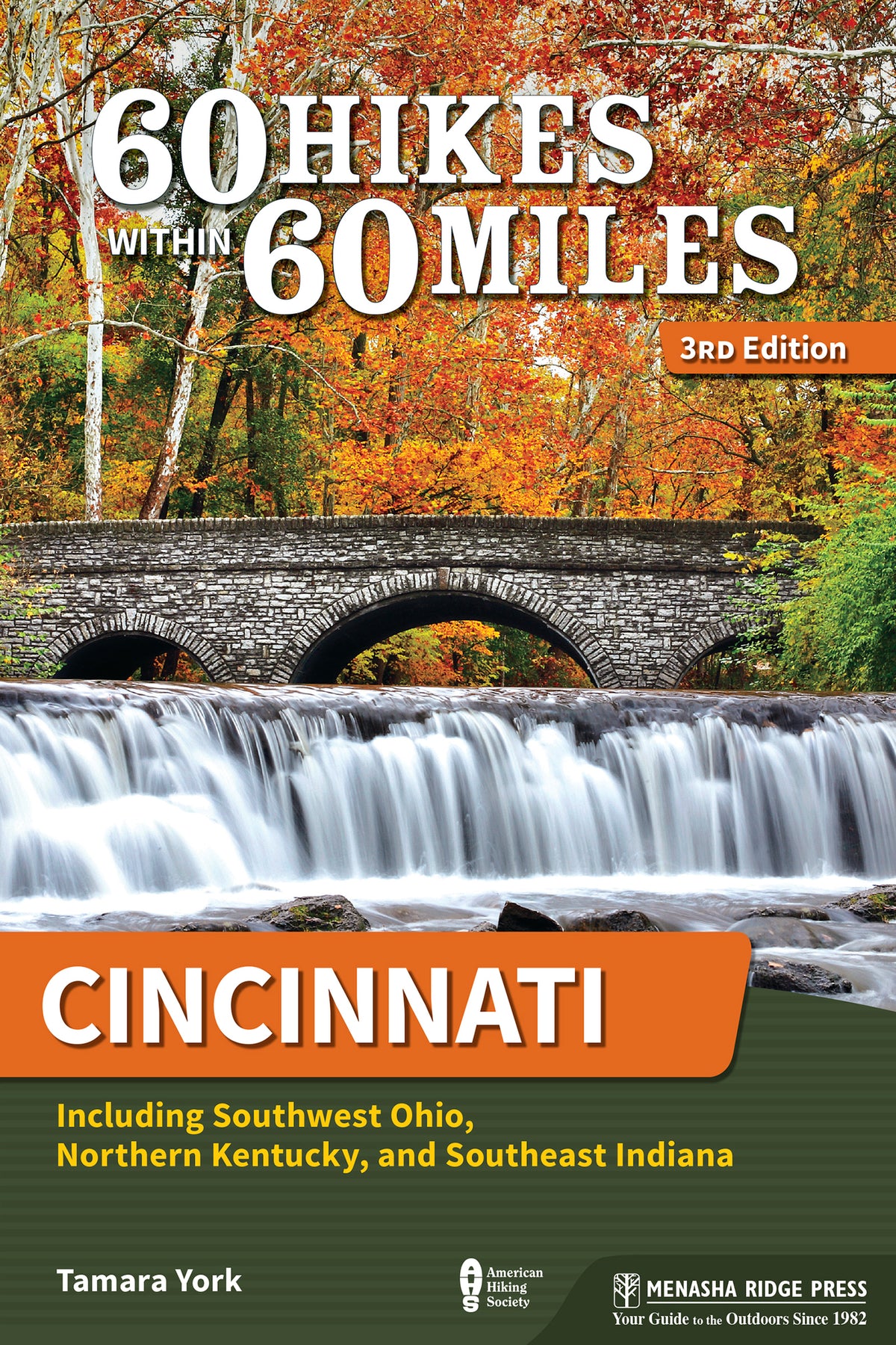 60 Hikes Within 60 Miles: Cincinnati