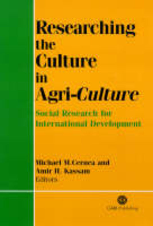 Researching the Culture in Agri-Culture