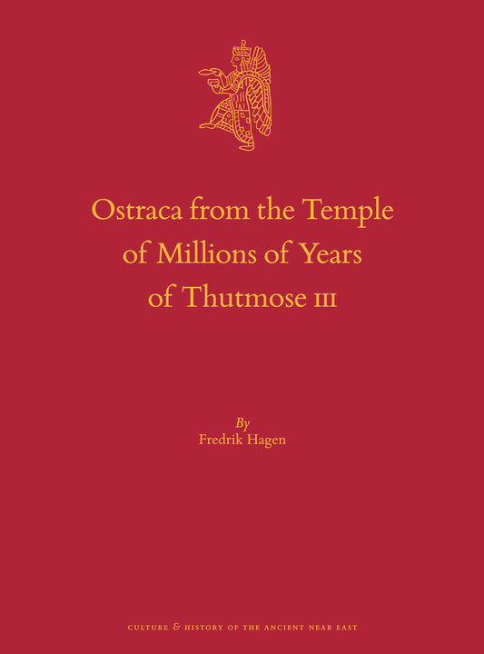 Ostraca from the Temple of Millions of Years of Thutmose III