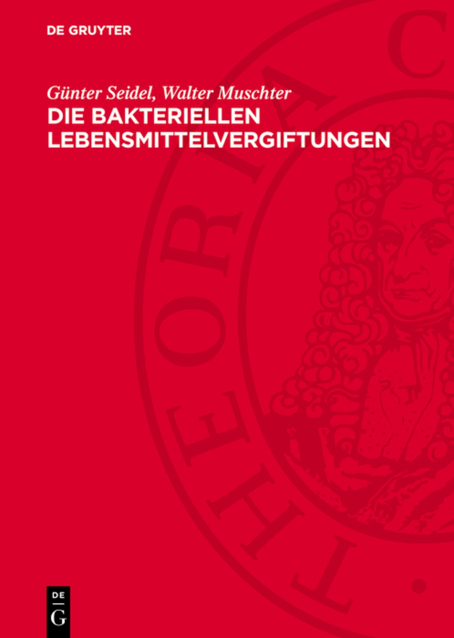 Die bakteriellen Lebensmittelvergiftungen