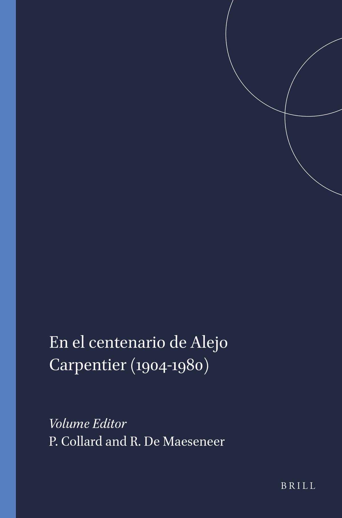 Cover image for En el centenario de Alejo Carpentier (1904-1980) ISBN 9789042017313
