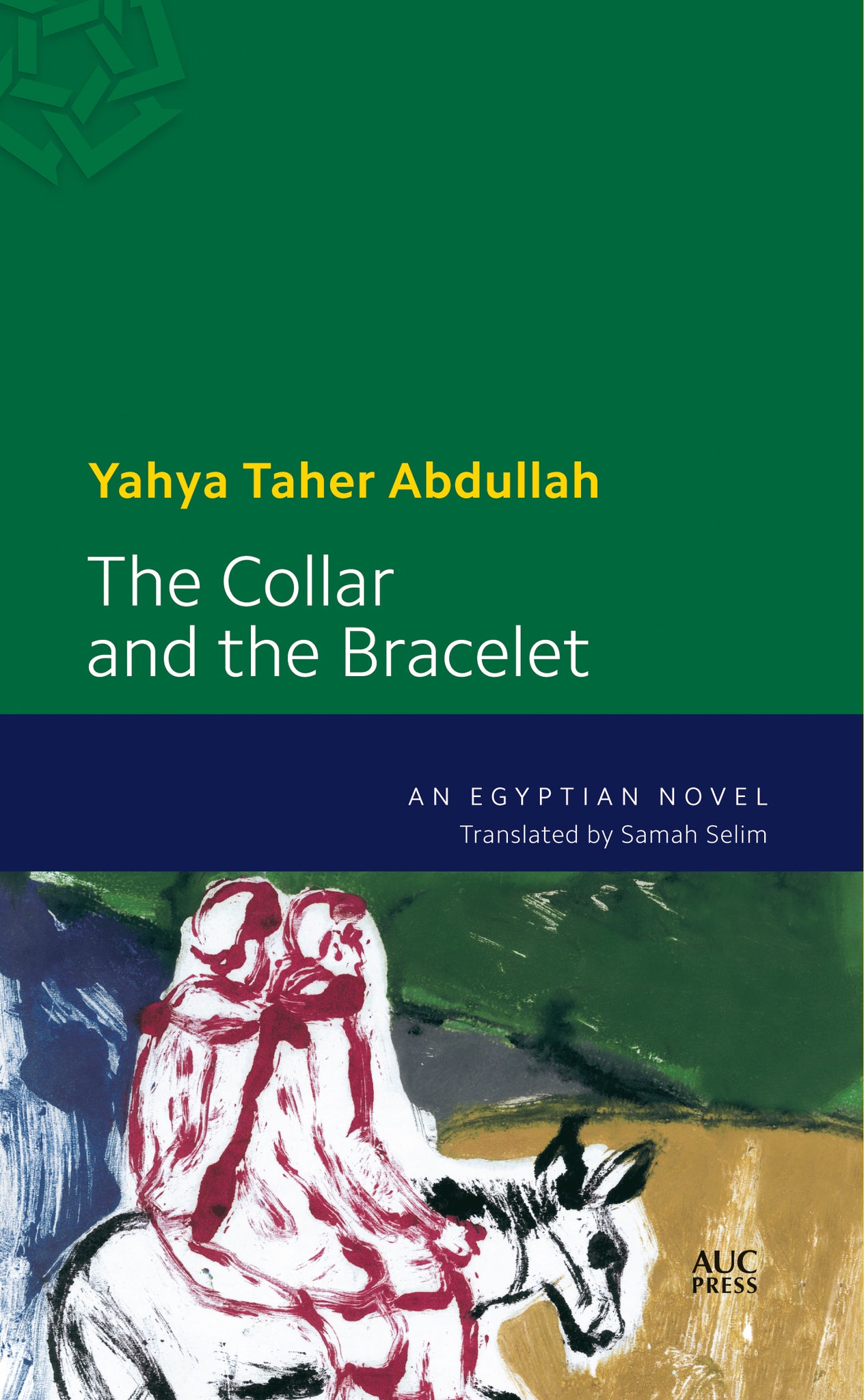 Cover image for The Collar and the Bracelet ISBN 9789774166280