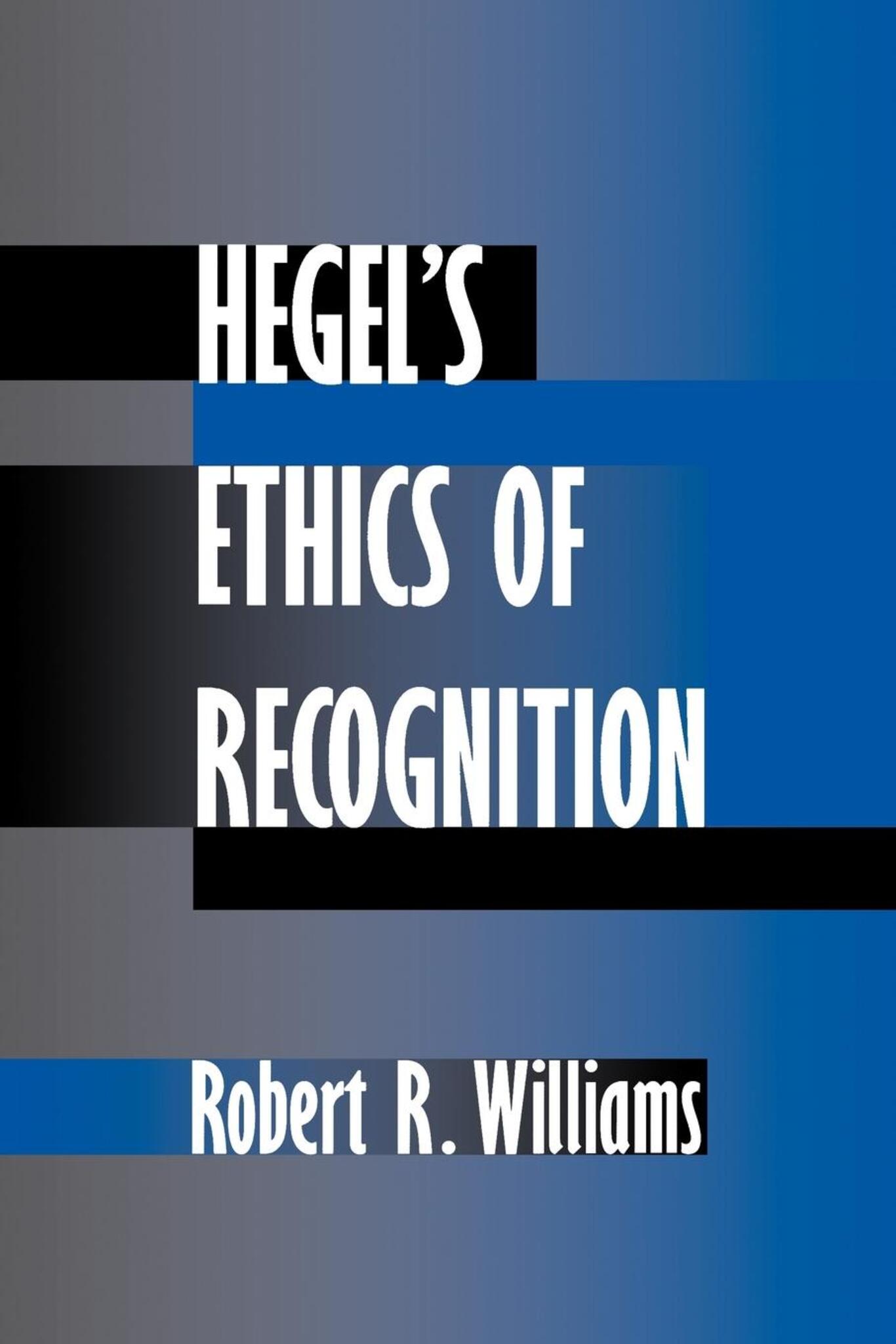Cover image for Hegel's Ethics of Recognition ISBN 9780520925533