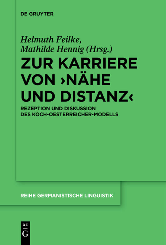Zur Karriere von ›Nähe und Distanz‹