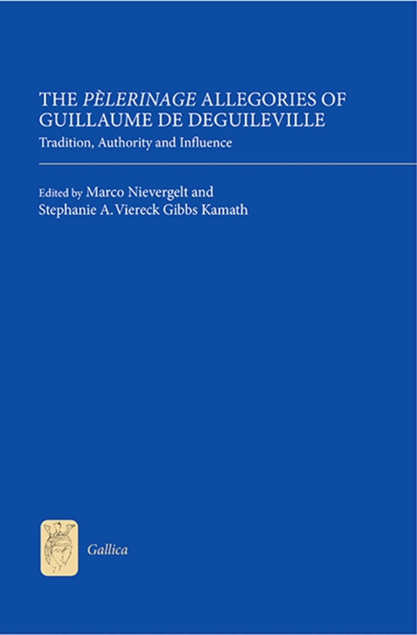 Cover image for The Pèlerinage Allegories of Guillaume de Deguileville ISBN 9781843843344