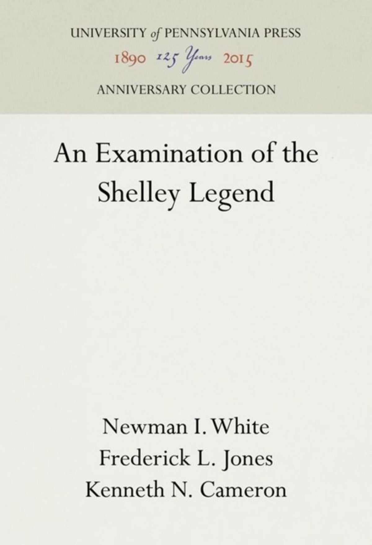 An Examination of the Shelley Legend