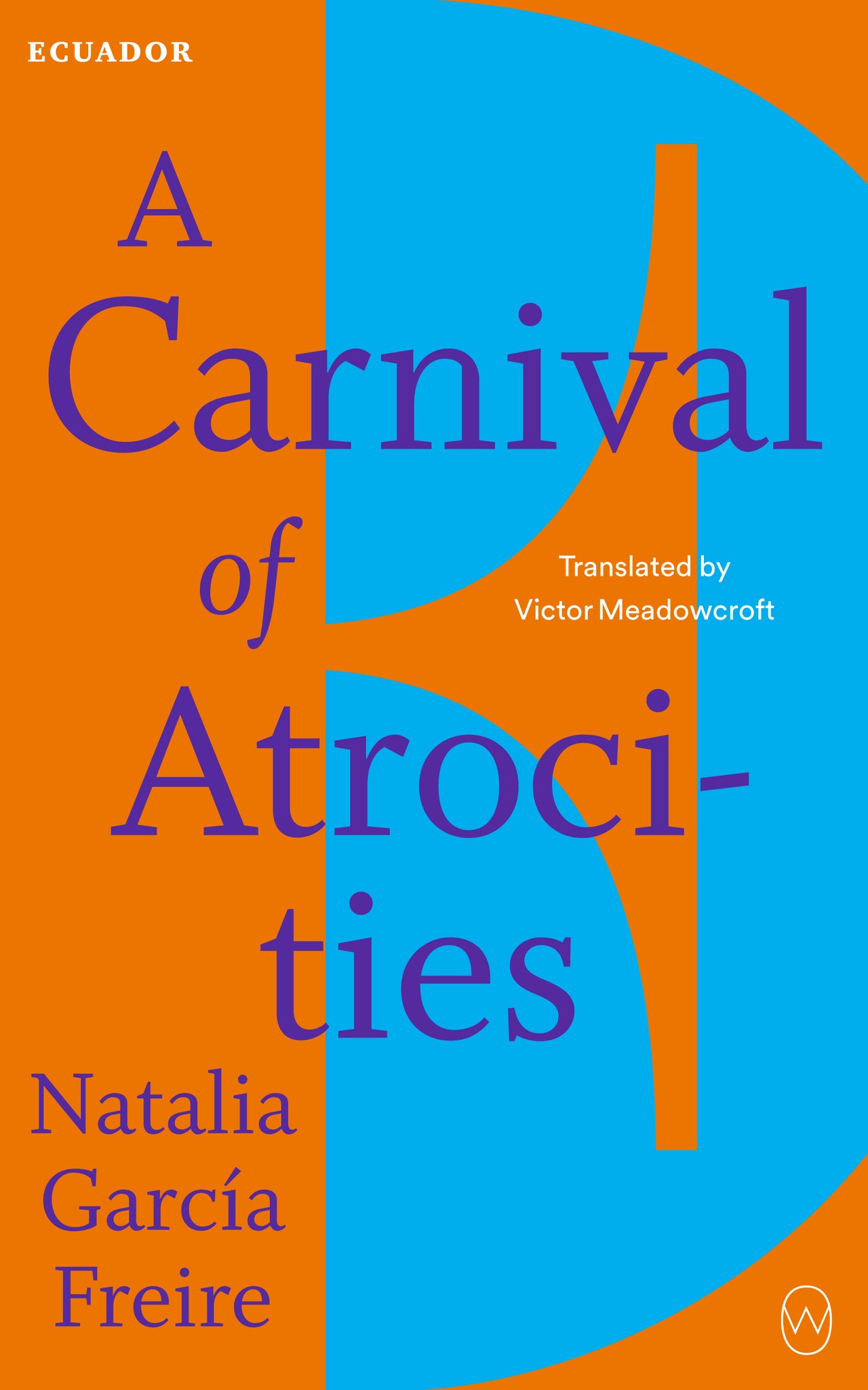 A Carnival of Atrocities
