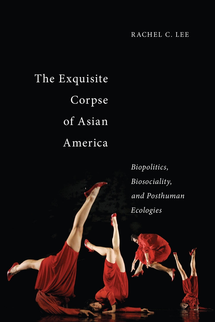 Cover image for The Exquisite Corpse of Asian America ISBN 9781479817719