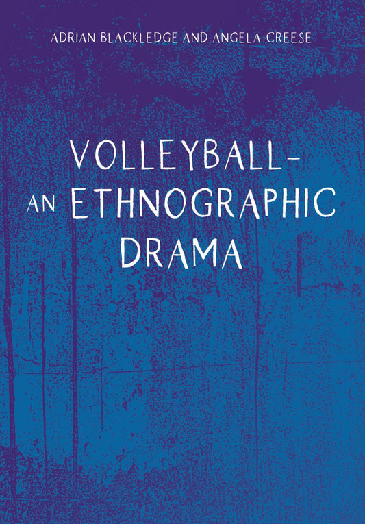 Volleyball – An Ethnographic Drama