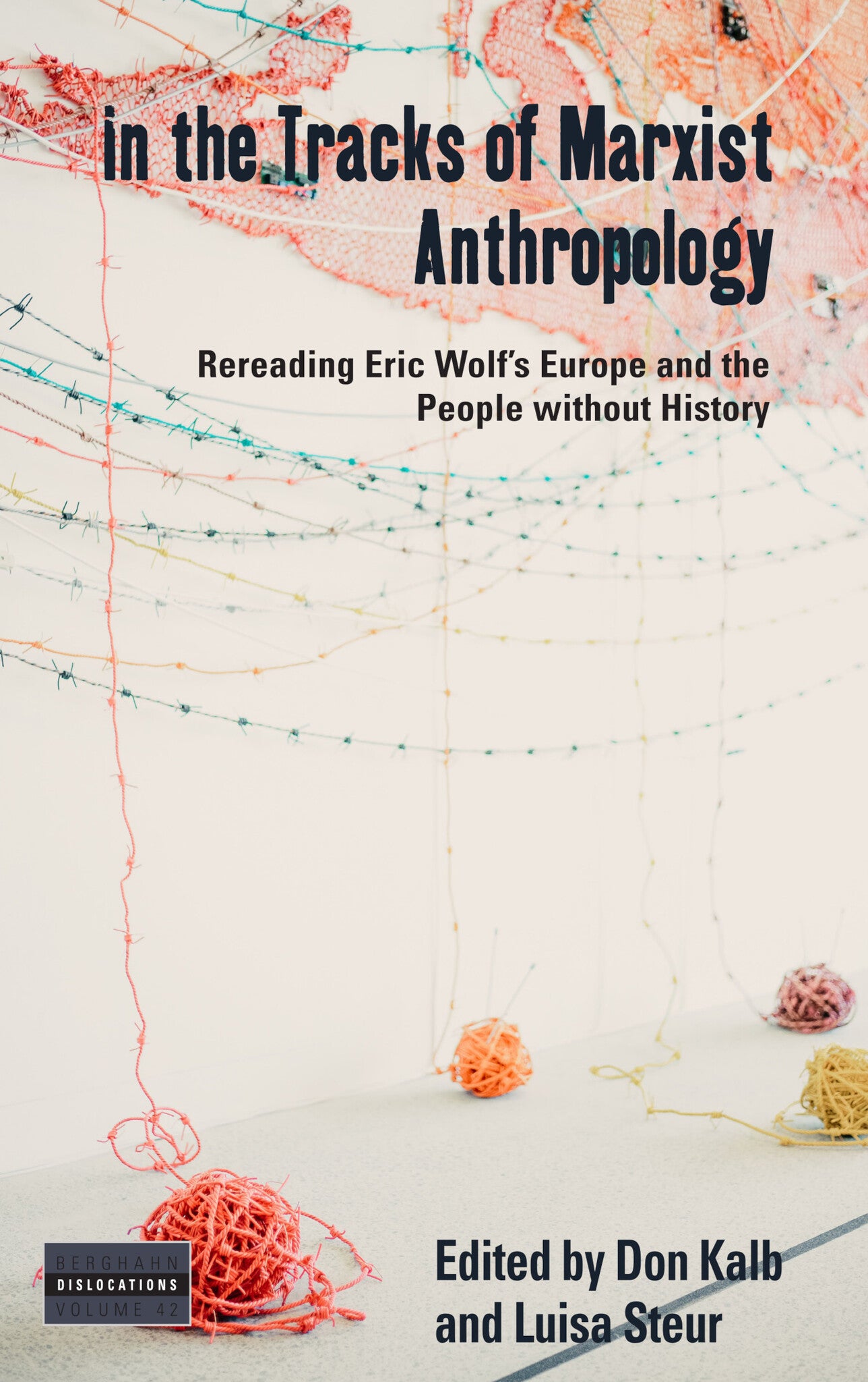 In the Tracks of Marxist Anthropology
