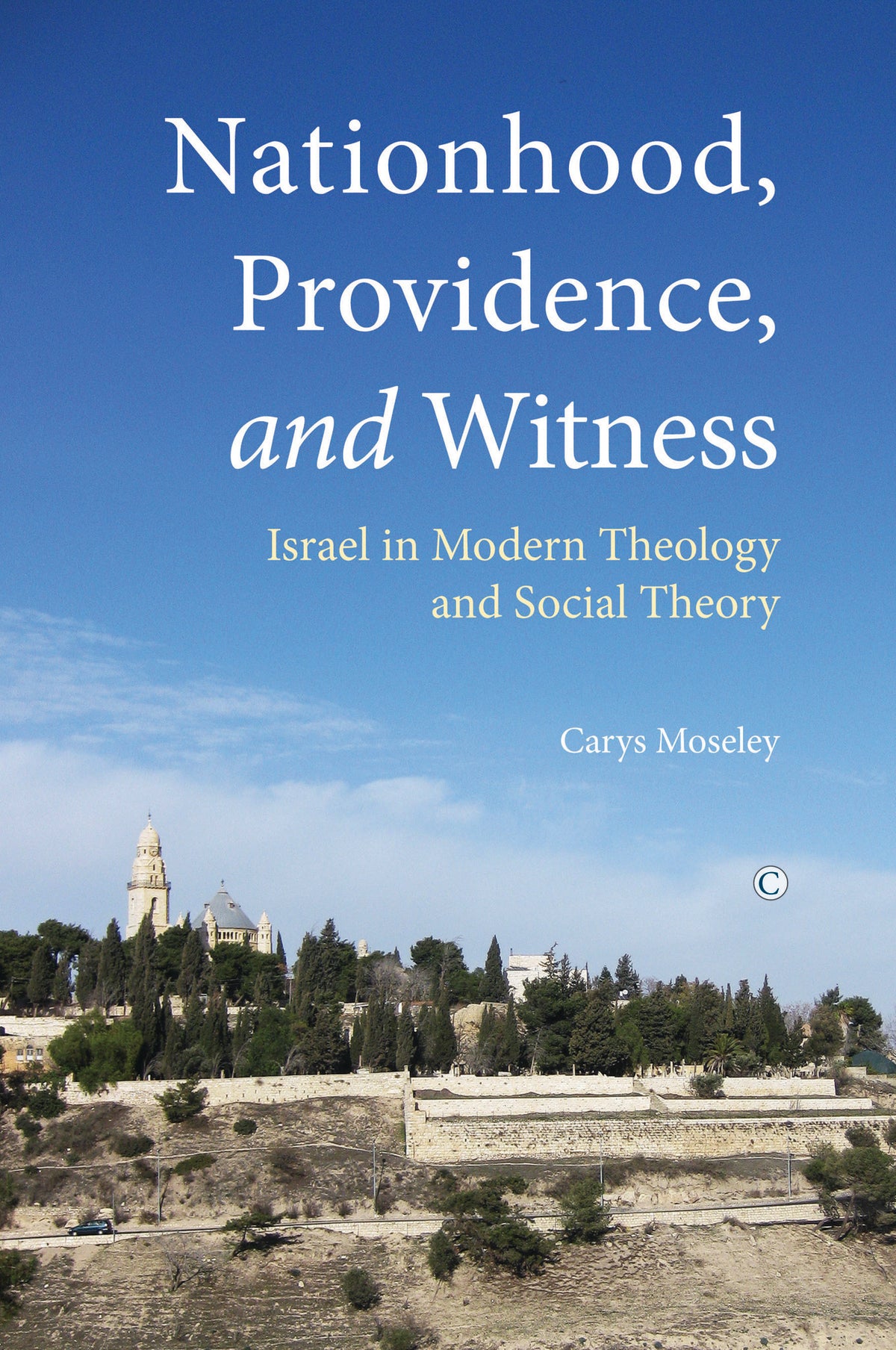 Cover image for Nationhood, Providence, and Witness ISBN 9780227173978