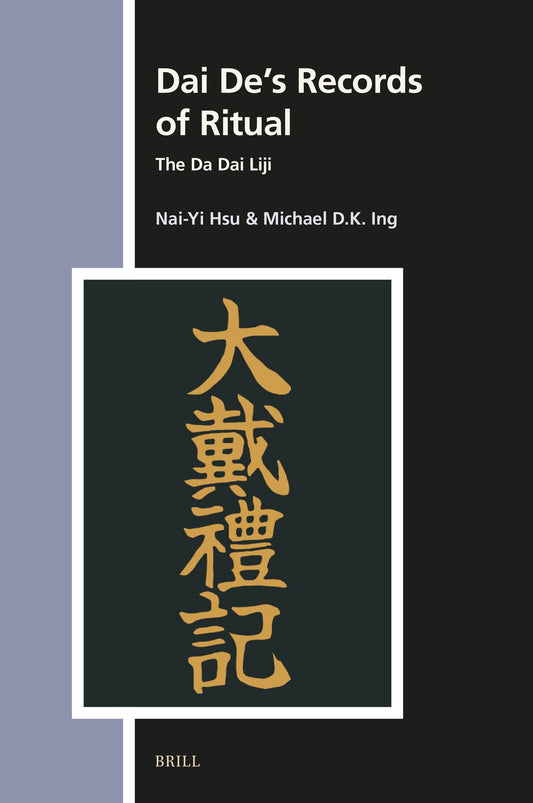 Dai De’s Records of Ritual
