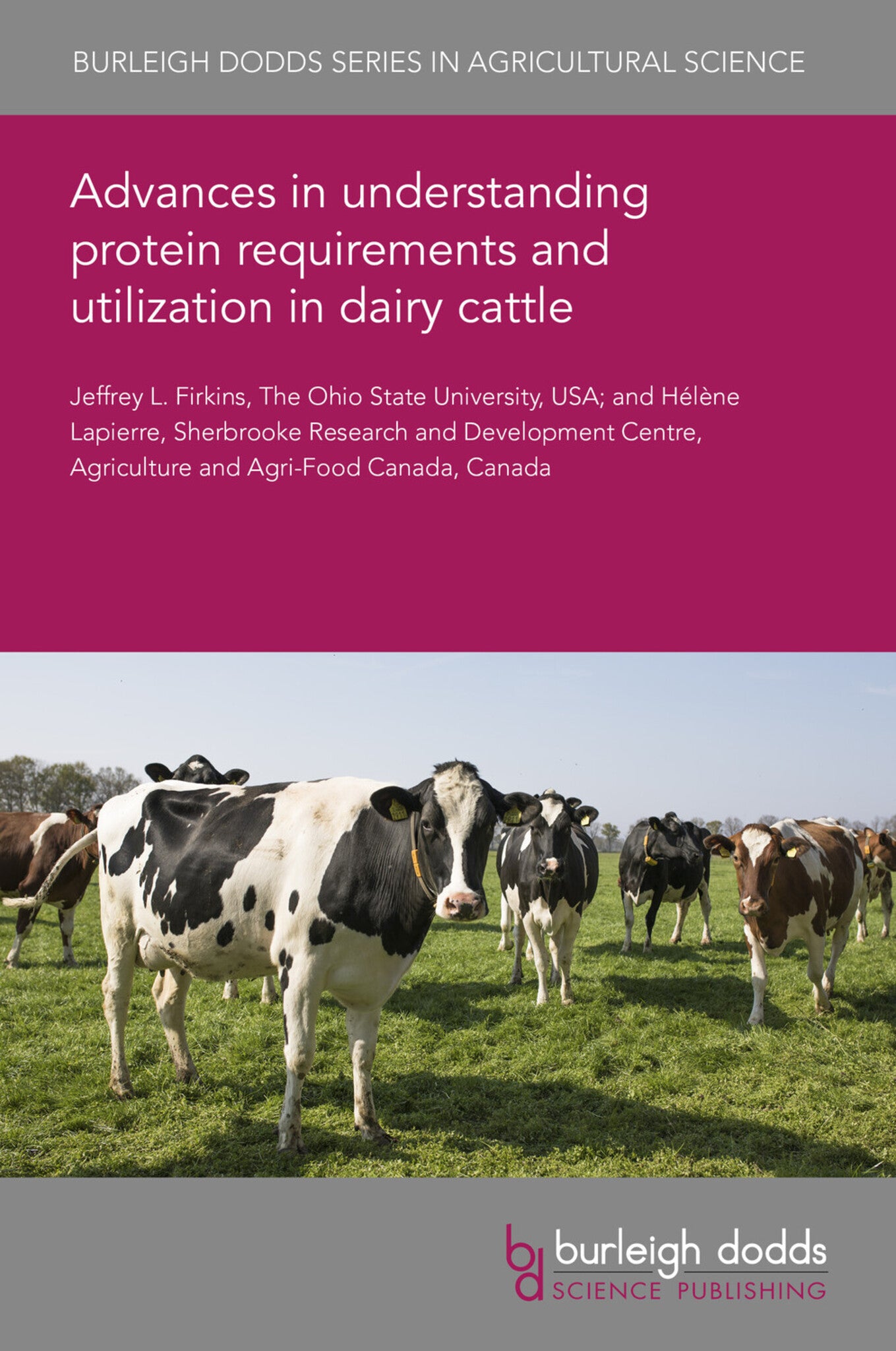 Cover image for Advances in understanding protein requirements and utilization in dairy cattle ISBN 9781801468138
