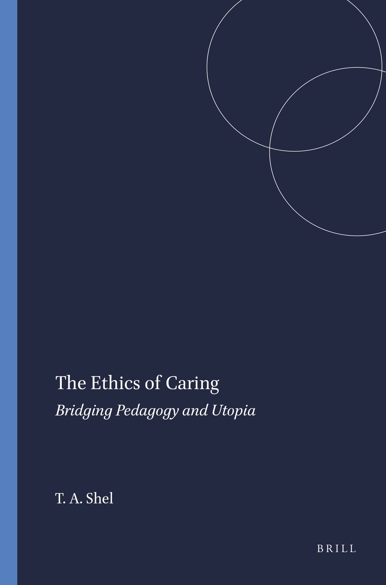 The Ethics of Caring