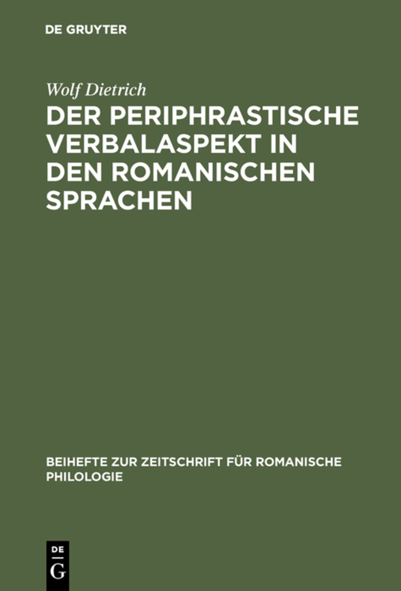 Der periphrastische Verbalaspekt in den romanischen Sprachen