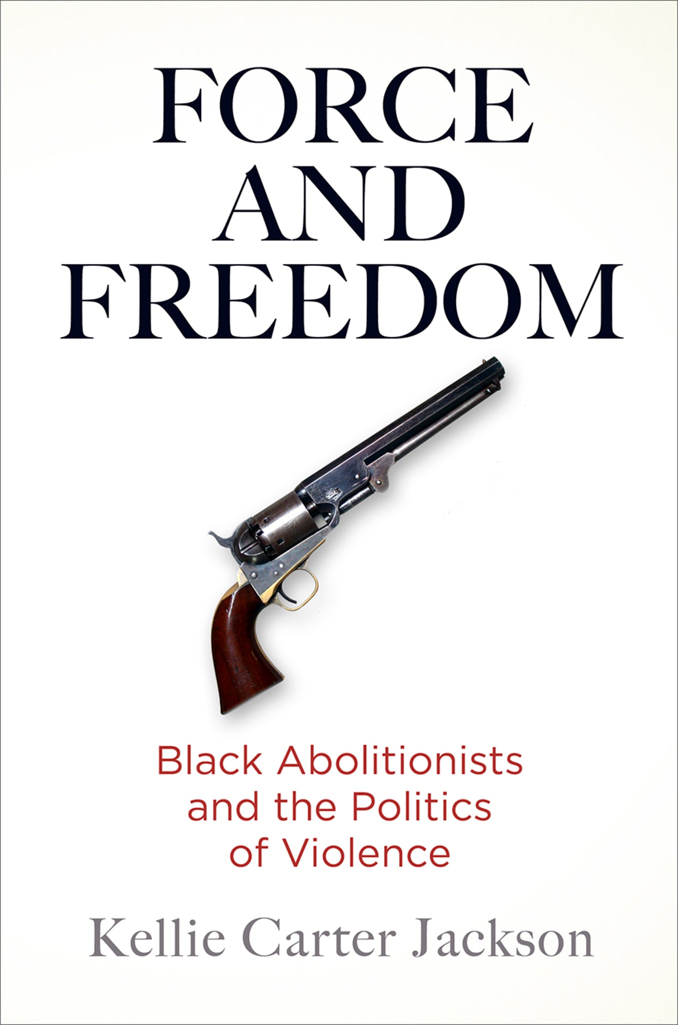 Cover image for Force and Freedom ISBN 9780812251159
