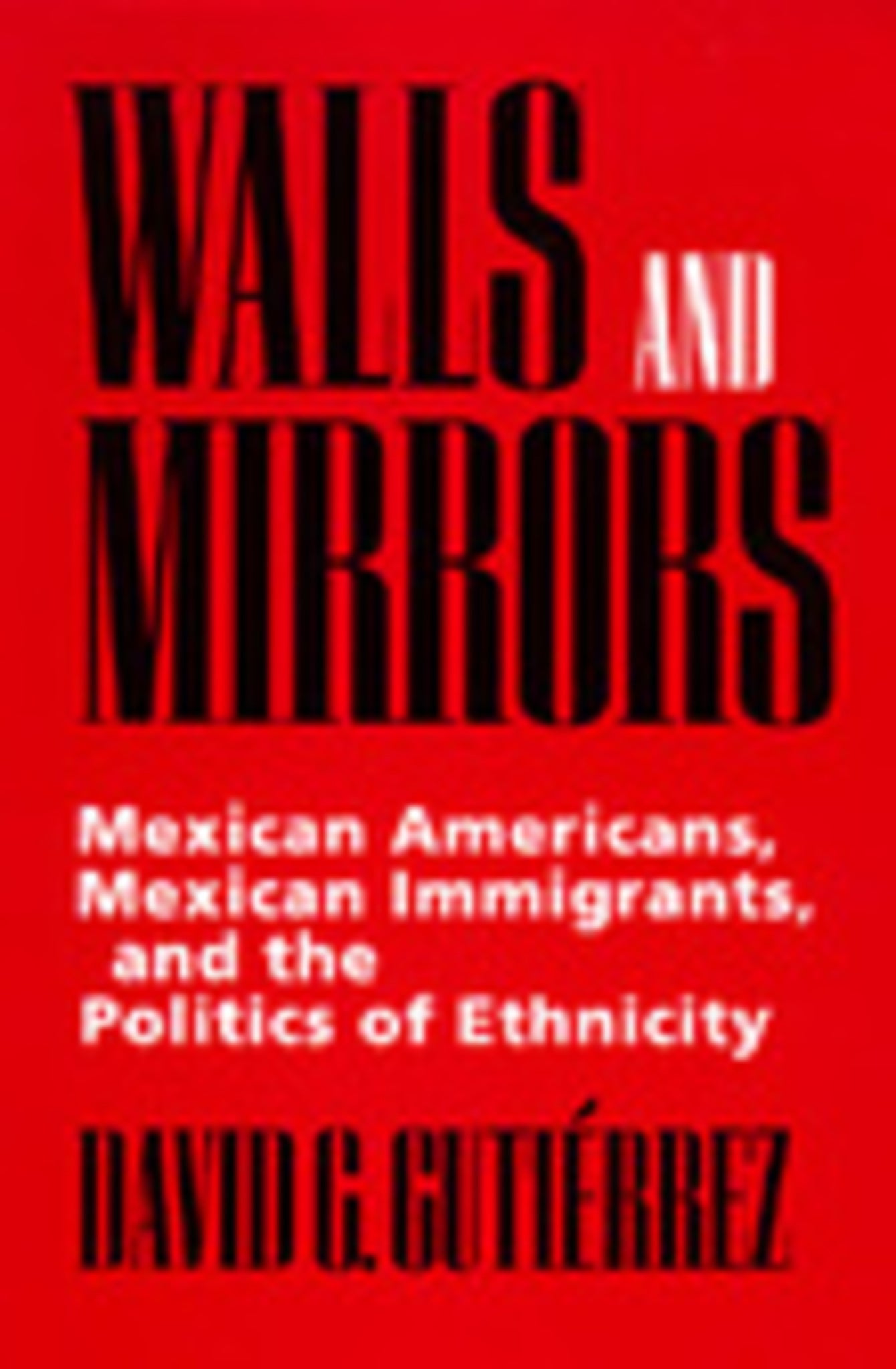 Cover image for Walls and Mirrors ISBN 9780520916869