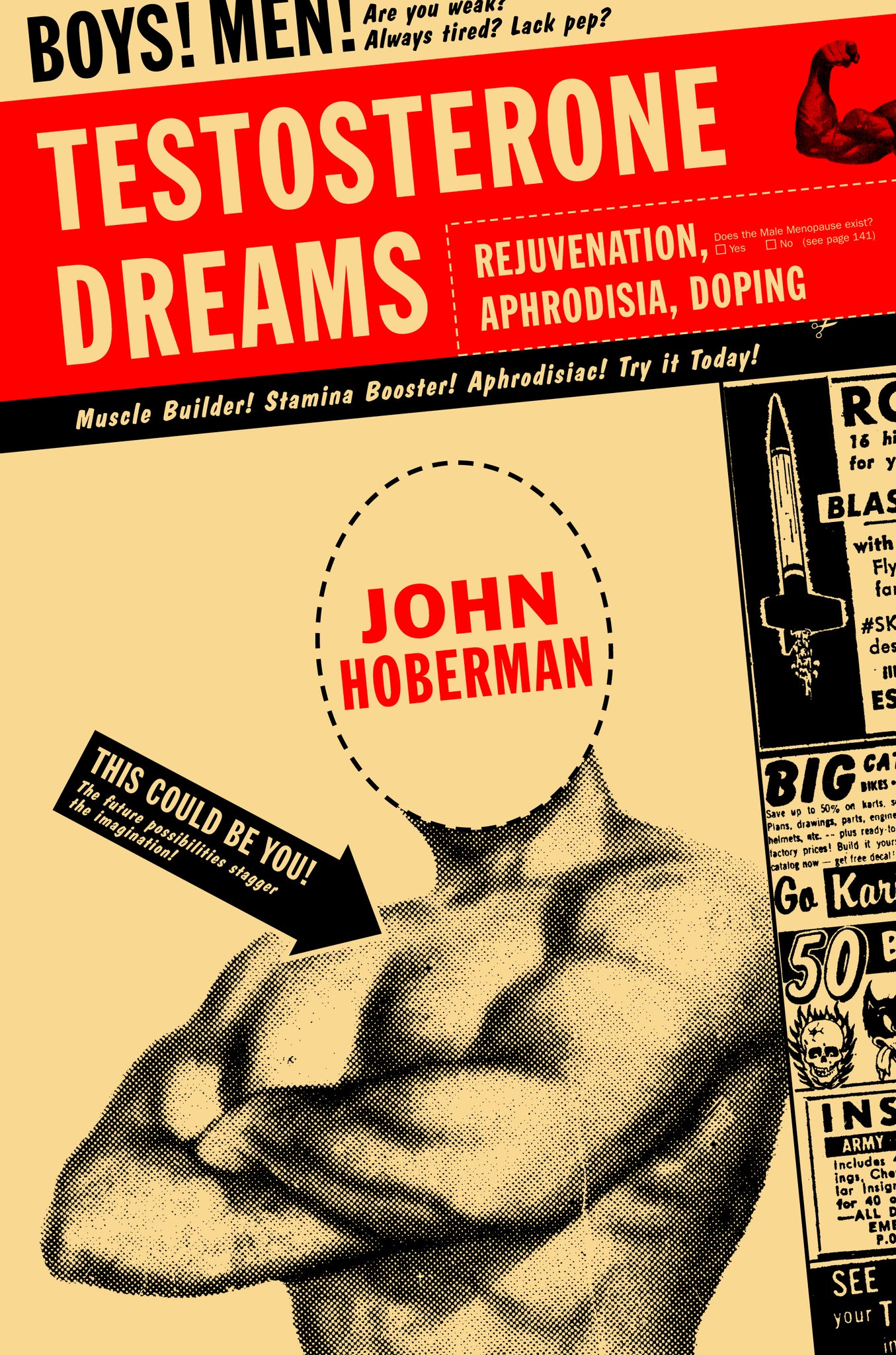 Cover image for Testosterone Dreams ISBN 9780520939783