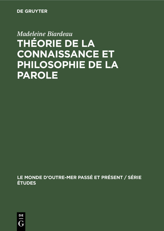Théorie de la connaissance et philosophie de La Parole